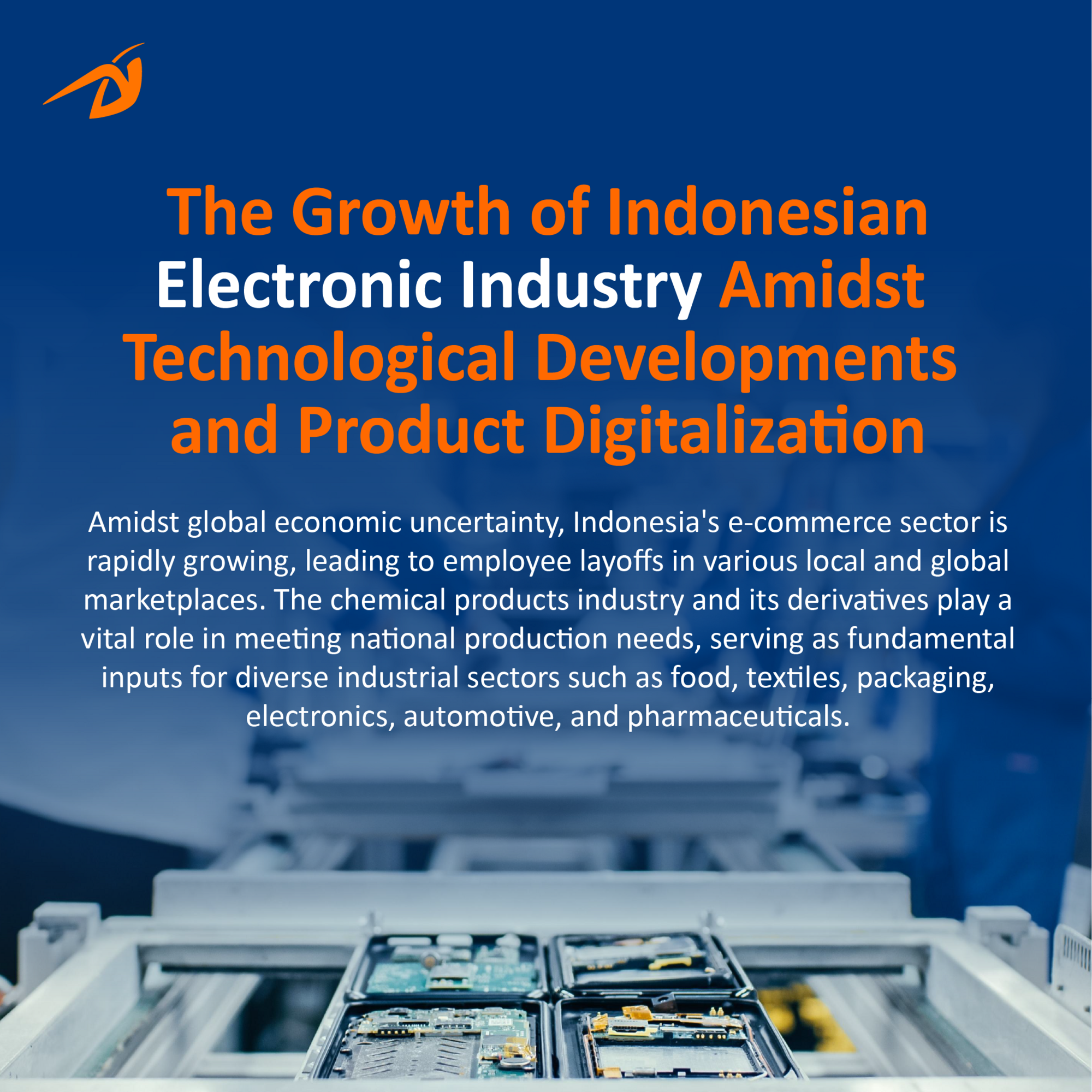 The Growth of Indonesian Electronic Industry Amidst Technological Developments and Product Digitalization