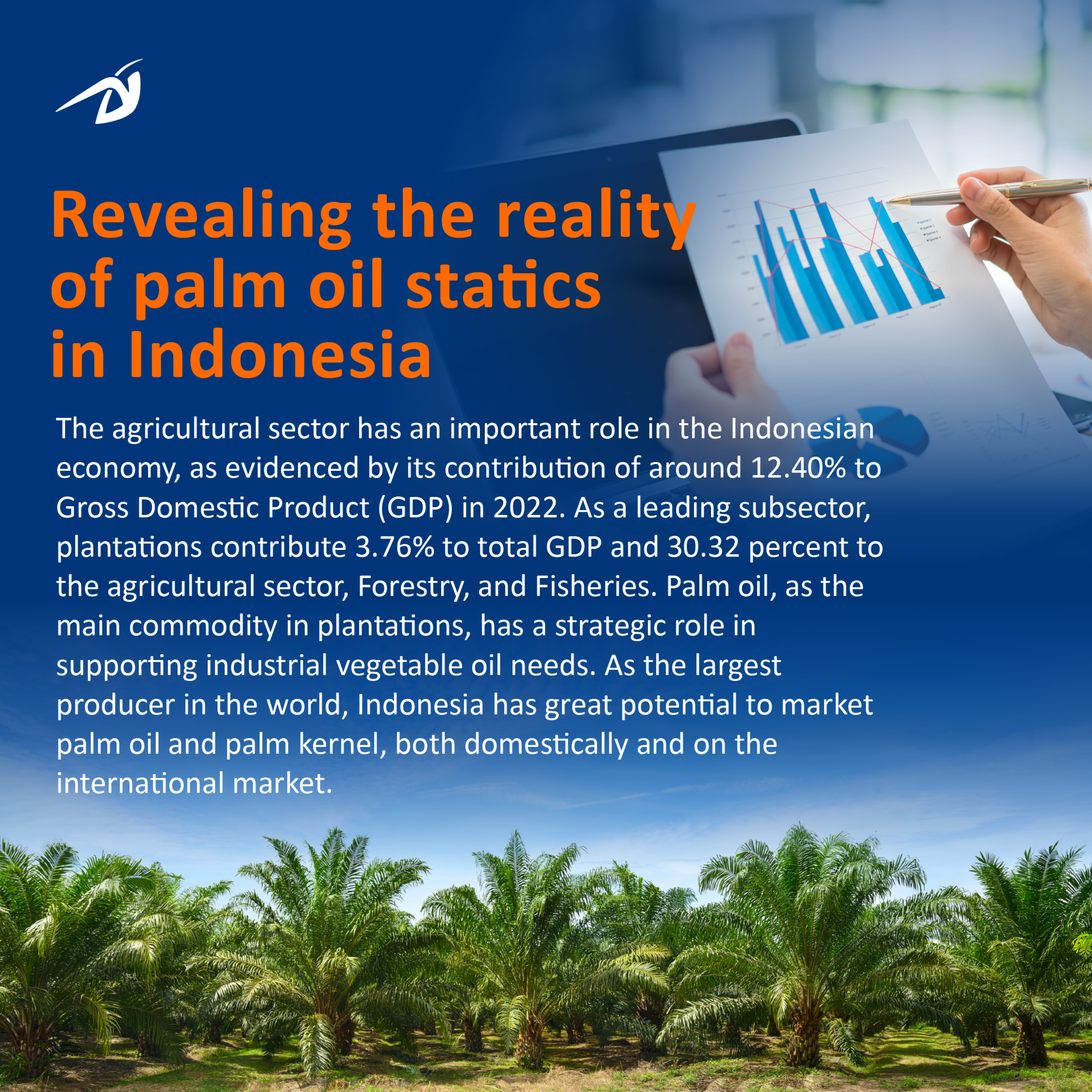 REVEALING THE REALITY OF PALM OIL STATISTICS IN INDONESIA